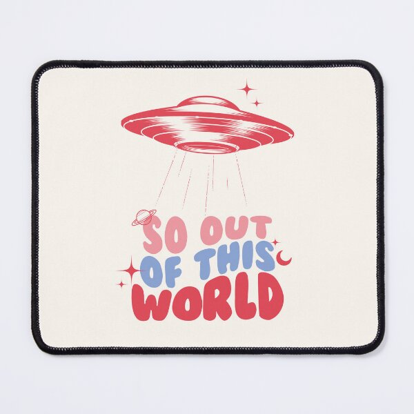 Item preview, "So Out Of This World" UFO Spaceship Design, Astronomy Aesthetic, Positive Affirmation Quotes designed and sold by SpringTeaDesigns.