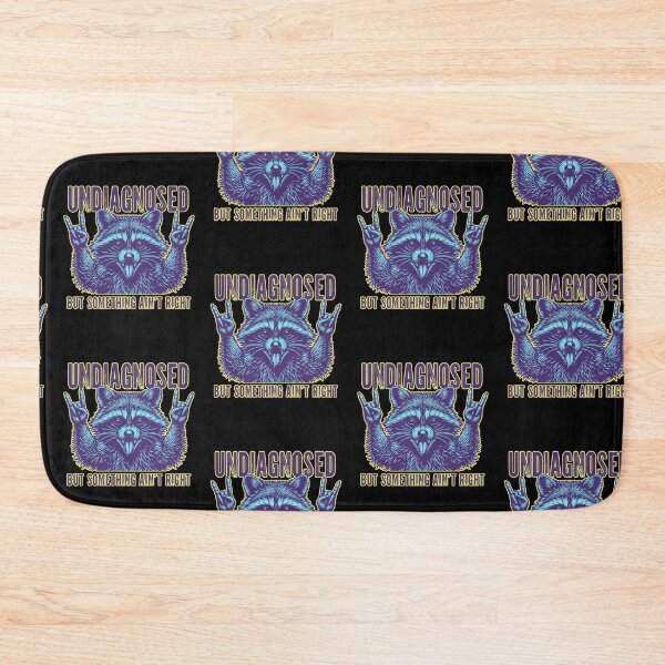 Item preview, Undiagnosed But Something Aint Right  designed and sold by WoodburyLake.