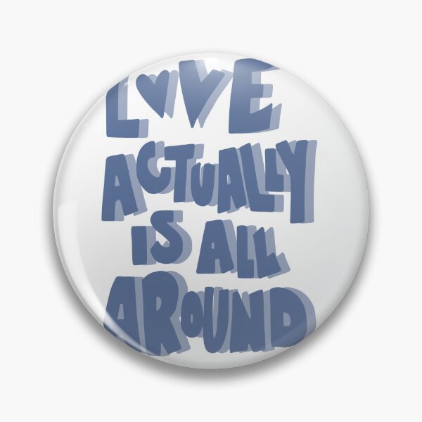 Item preview,  Love Actually Is All Around Sticker | Romantic Quote | Valentine's Day Vinyl Decal designed and sold by sophiebeckham13.