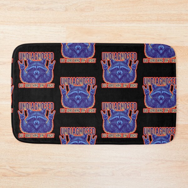 Item preview, Undiagnosed But Something Aint Right  designed and sold by WoodburyLake.