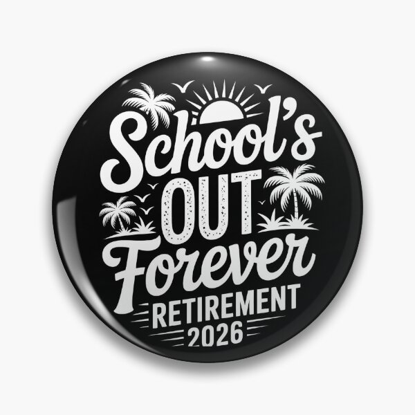 Item preview, School's Out Forever Retirement 2026 Funny Teacher Retirement Gift designed and sold by Zizo-DR44.
