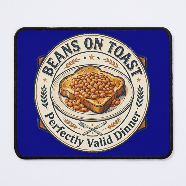 Item preview, Beans On Toast Perfectly Valid Dinner Funny British Food designed and sold by bumbledown.