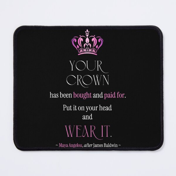 Item preview, Wear Your Crown designed and sold by PhoenixorFlame7.