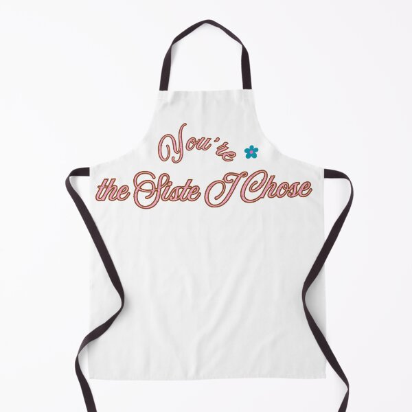 Item preview, You're the Sister I Chose designed and sold by mayacreations7.