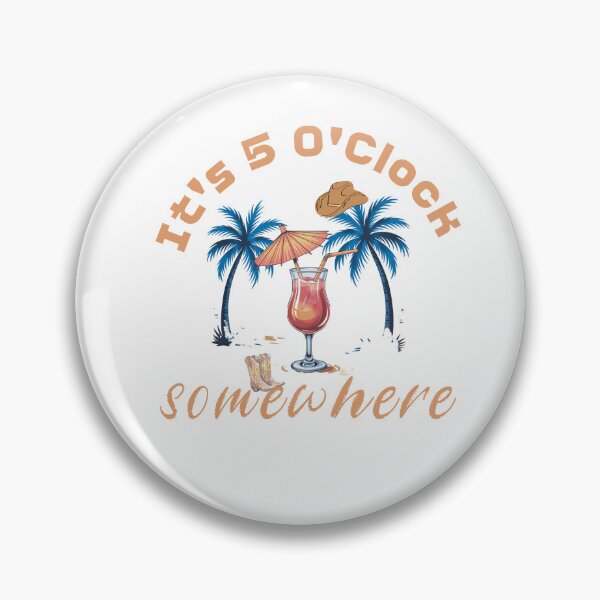 Item preview, It’s 5 O’Clock Somewhere designed and sold by WildHeart07.