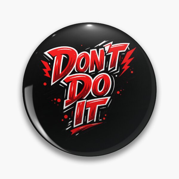 Item preview, Don't Do It designed and sold by hdraHdra.