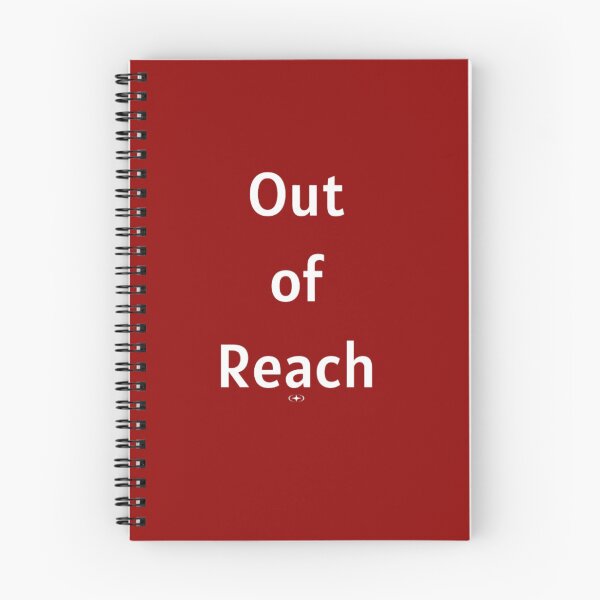 Item preview, Out of Reach Minimalist Aesthetic Quote Design designed and sold by Slay29.
