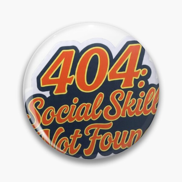 Item preview, Social skills not found meme designed and sold by Benevoleantrr.
