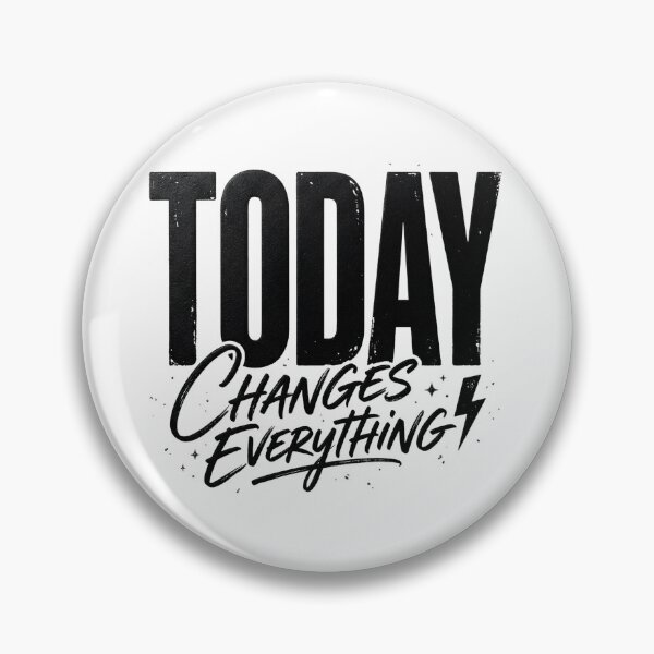 Item preview, Today Changes Everything | Inspirational Typography Design designed and sold by lalitacreations.