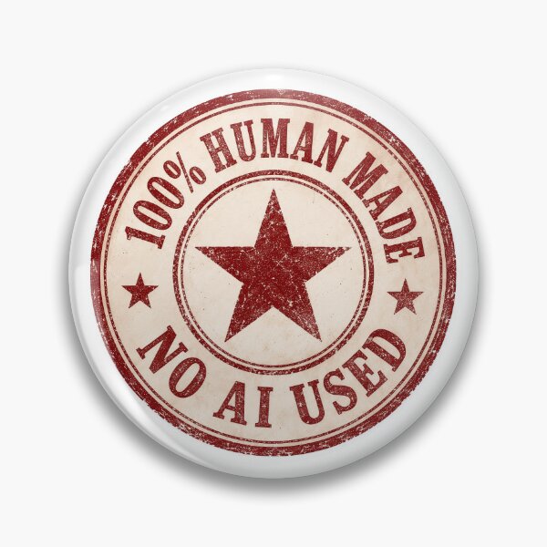 Item preview, 100% Human Made No AI Stamp designed and sold by Yuliik.