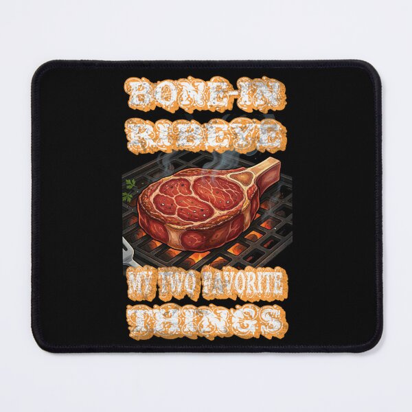Item preview, Bone In Ribeye My Two Favorite Things designed and sold by TheEndDesign.