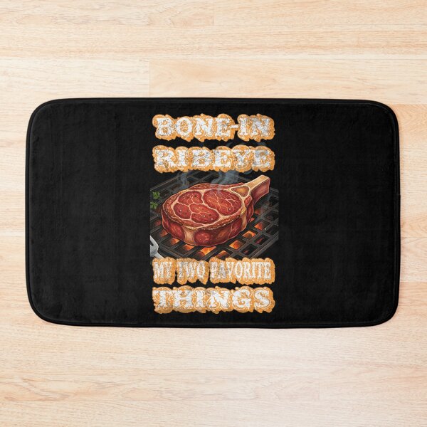 Item preview, Bone In Ribeye My Two Favorite Things designed and sold by TheEndDesign.