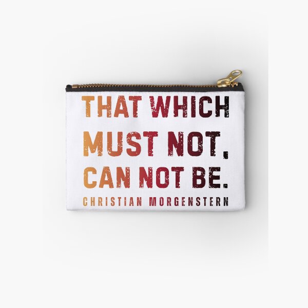 Item preview, Christian Morgenstern: That which must not, can not be. designed and sold by artbleed.
