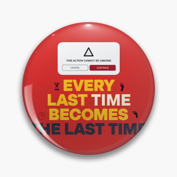 Item preview, Every Last Time designed and sold by xmoudx.