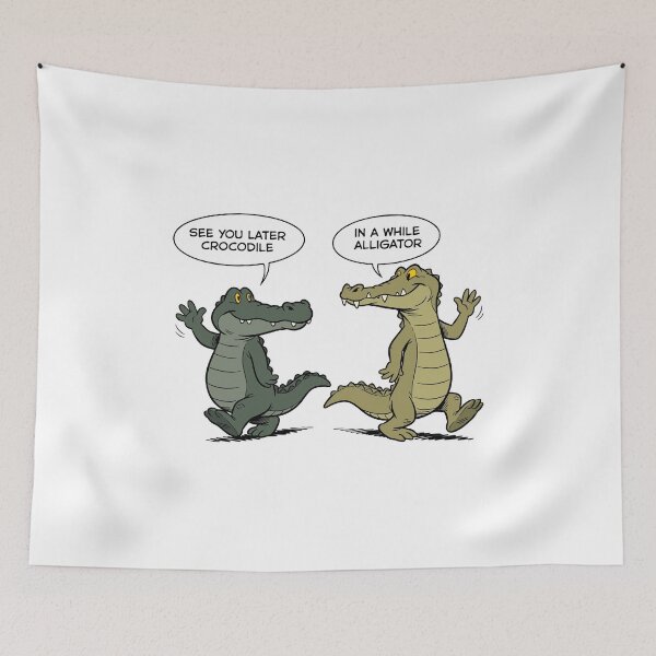 Item preview, in a while crocodile, see you later alligator designed and sold by goatboyjr.