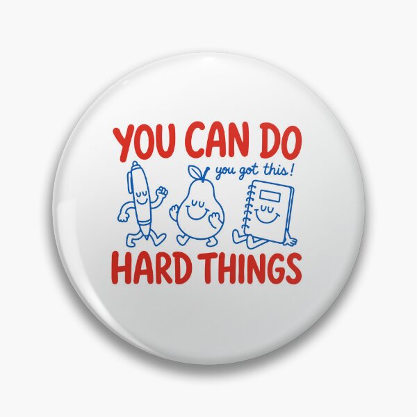 Item preview, You Can Do Hard Things You Got This designed and sold by To101ARt.