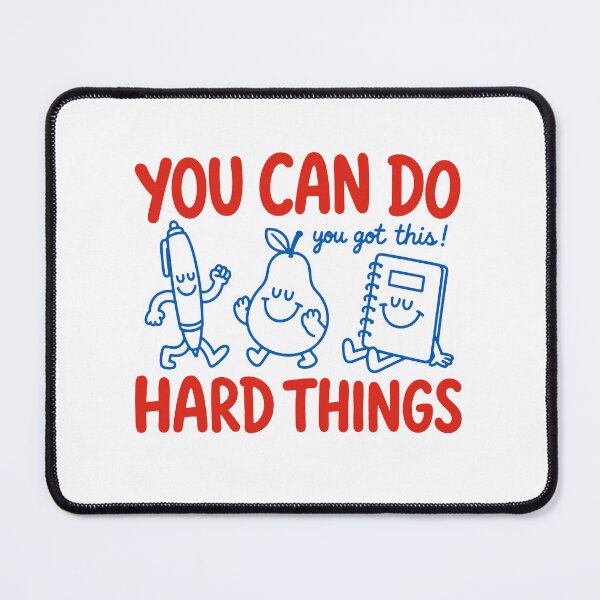 Item preview, You Can Do Hard Things You Got This designed and sold by To101ARt.
