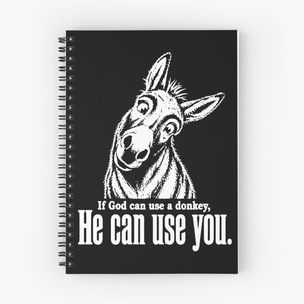 Item preview, If God Can Use A Donkey, He Can Use You designed and sold by VegaPPAr.