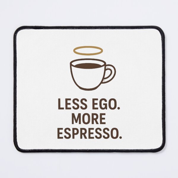 Item preview, Less Ego More Espresso – Funny Spiritual Coffee Tee 2 designed and sold by Iceyfun.