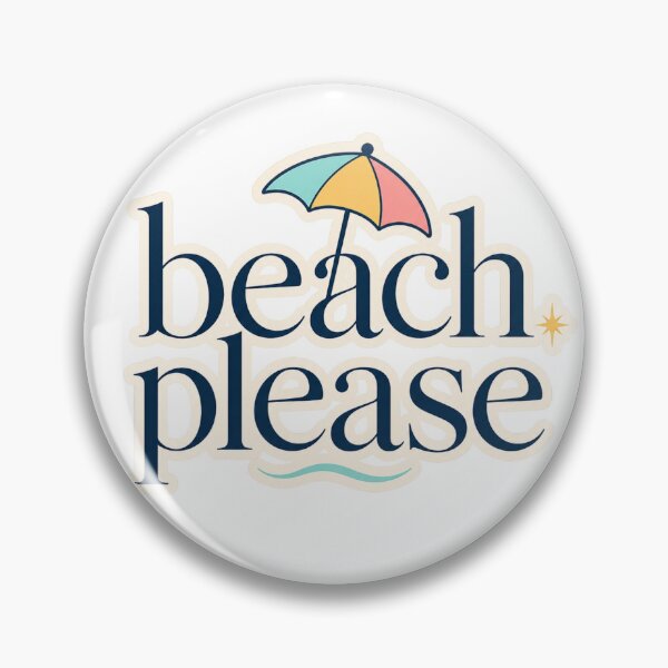 Item preview, Beach Please – Typographic design with a fun quote about the beach for summer designed and sold by FusiTink.