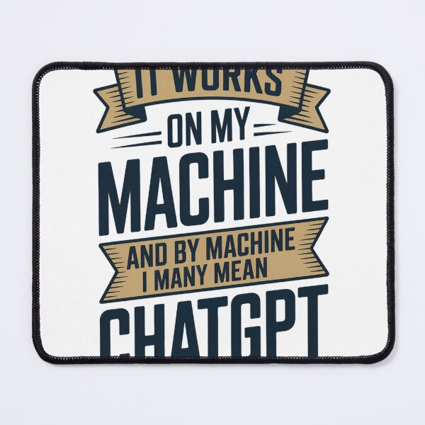 Item preview, It Works On My Machine Vintage AI Programmer designed and sold by Bianca Oltean.