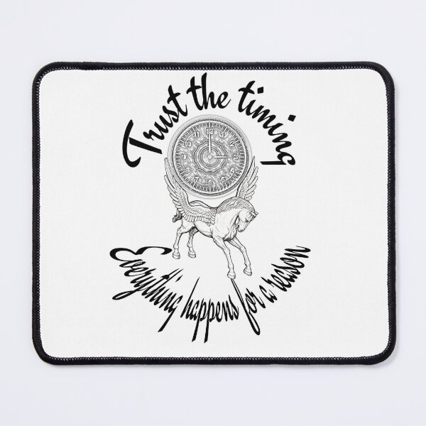 Item preview, Trust the timing, everything happens for a reason. designed and sold by ReiCulture.