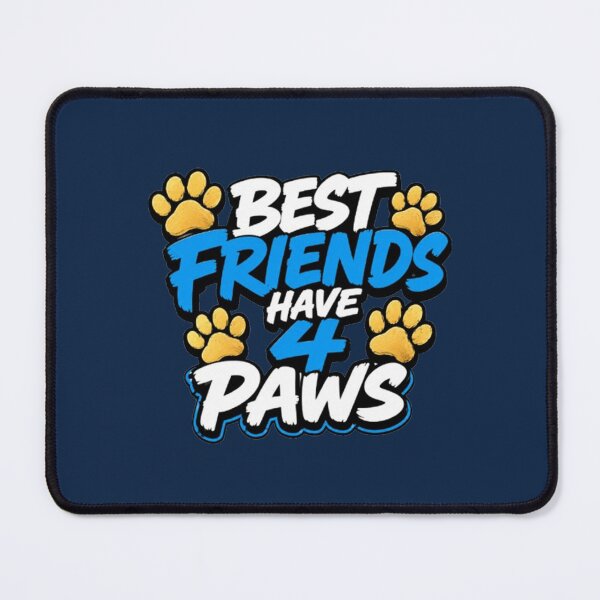 Item preview, Best Friends Have 4 Paws – Stylish Pet Lover designed and sold by annenambiro.