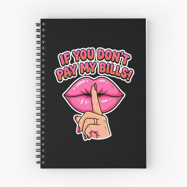 Item preview, If You Don't Pay My Bills Shhh designed and sold by dudelinart.