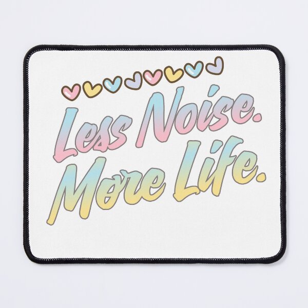 Item preview, Mindfulness Quote Less Noise More Life Pastel Aesthetic designed and sold by aestheticsoft01.