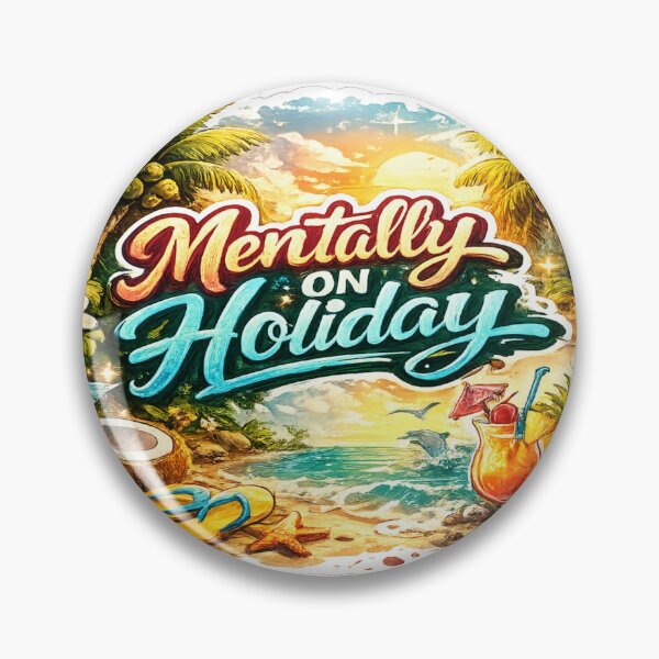 Item preview, Mentally On Holiday – Tropical Vacation Sticker designed and sold by Genzfirevibes.