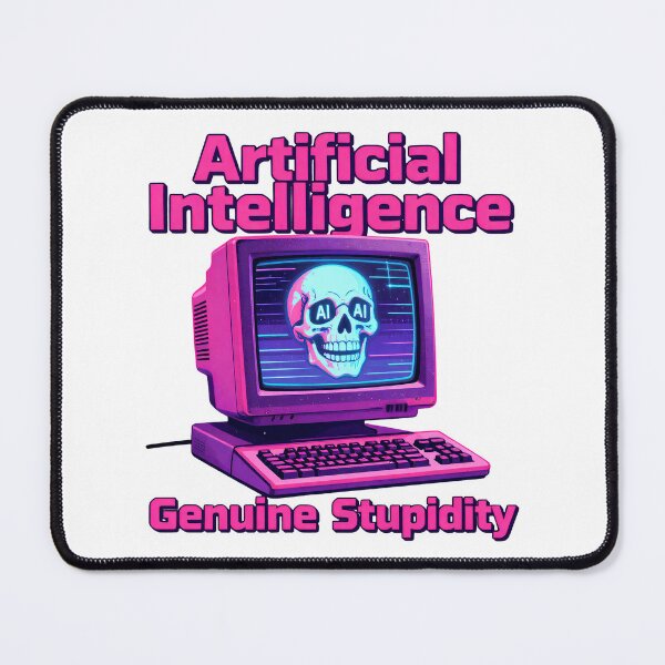 Item preview, Artificial Intelligence Genuine Stupidity Retro Tech Funny designed and sold by Gallery-yuuna .