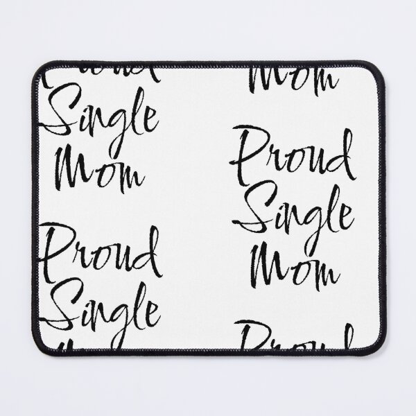 Item preview, Pround Single Mom typography design  designed and sold by Swati's Digital Den.