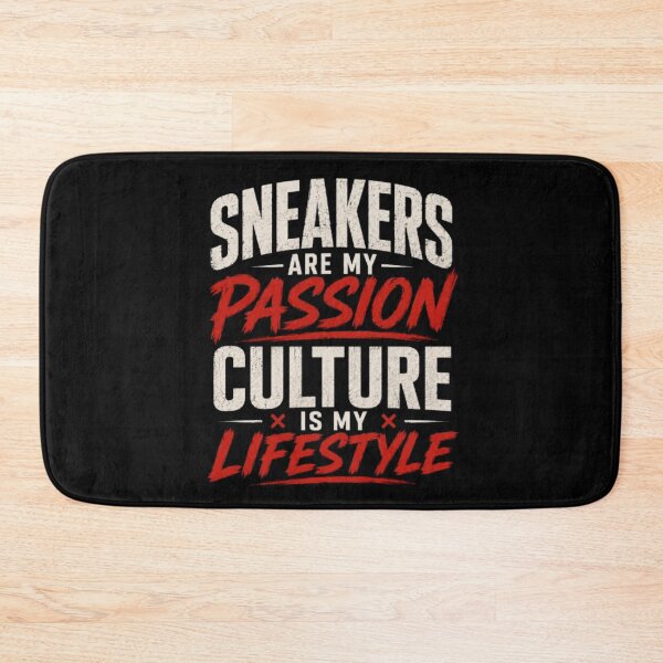 Item preview, Sneakers Are My Passion, Culture Is My Lifestyle designed and sold by bb-tees-by-mlee.