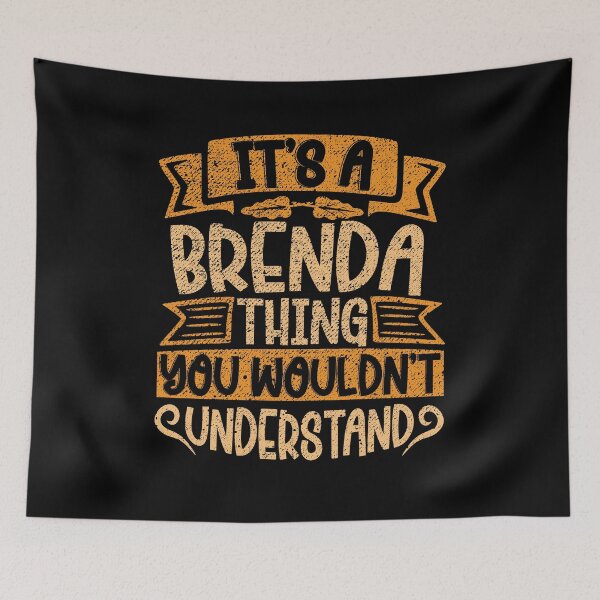 Item preview, It's A Brenda Thing You Wouldn't Understand designed and sold by el-meehdi.