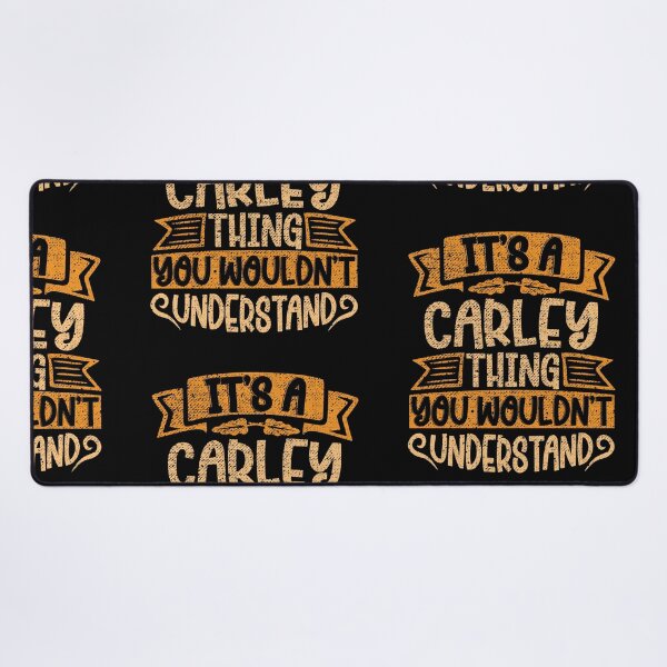 Item preview, It's A Carley Thing You Wouldn't Understand designed and sold by el-meehdi.