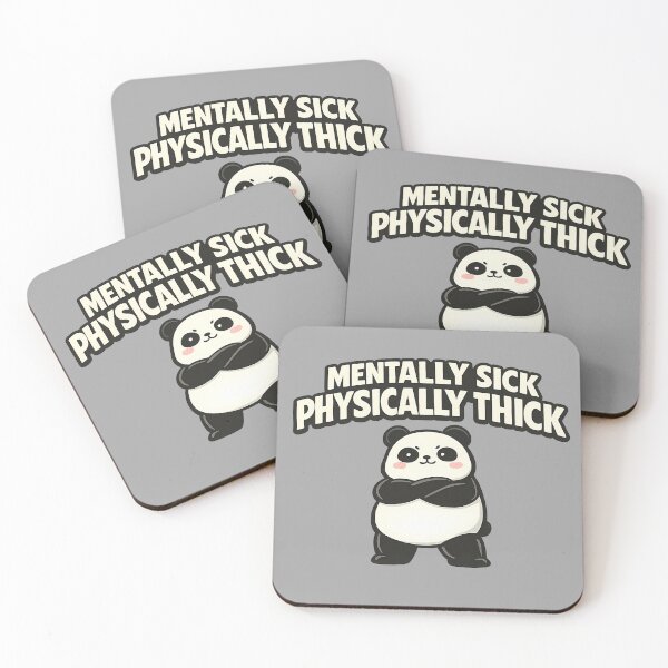 Item preview, Mentally Sick Physically Thick Funny Chubby Panda Meme designed and sold by Gremlin Hours.