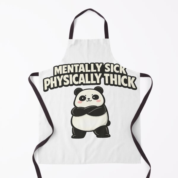 Item preview, Mentally Sick Physically Thick Funny Chubby Panda Meme designed and sold by Gremlin Hours.