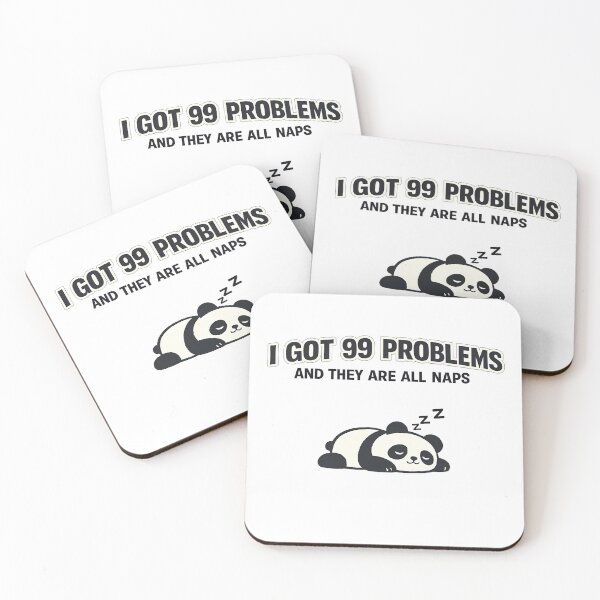 Item preview, I Got 99 Problems And They Are All Naps Funny Panda Meme designed and sold by Gremlin Hours.