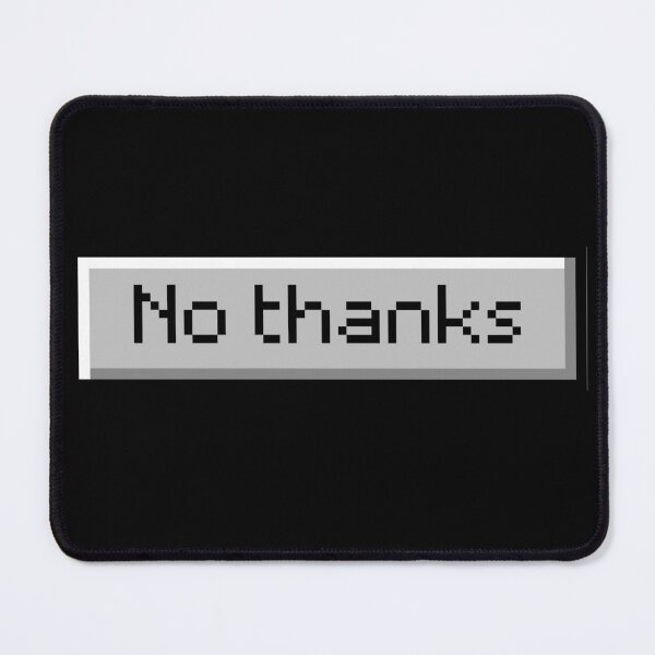 Item preview, Vintage and Retro | No thanks | Pixel art | Retro dialog box designed and sold by TheWombatShed.