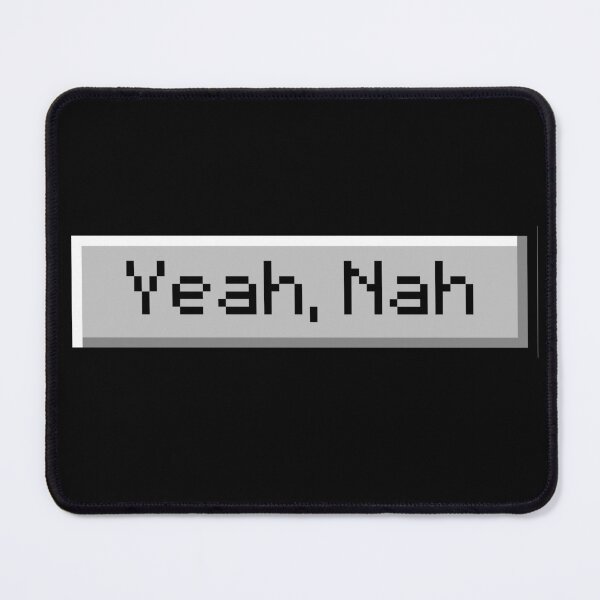 Item preview, Vintage and Retro | Yeah, Nah | Pixel art | Retro dialog box designed and sold by TheWombatShed.