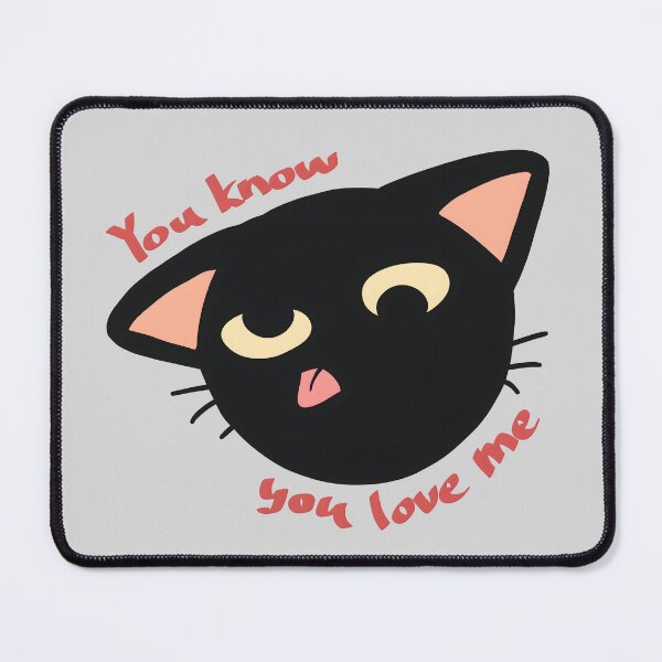 Item preview, You Know You Love Me Silly Black Cat designed and sold by Deep Descent.