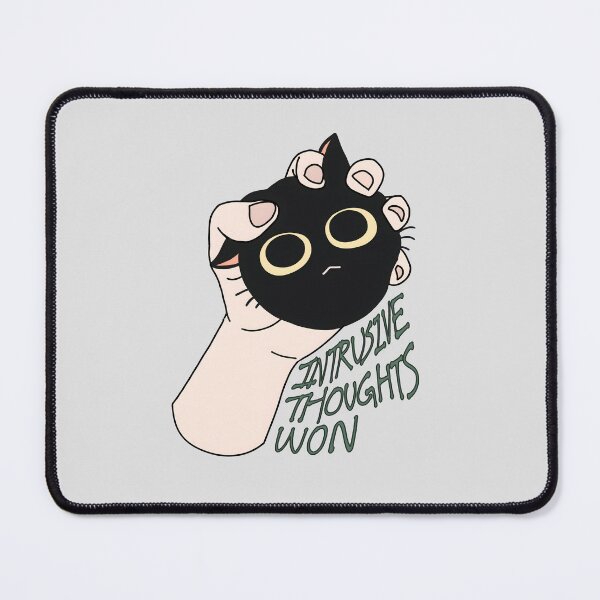 Item preview, Intrusive Thoughts Won Black Cat designed and sold by Deep Descent.