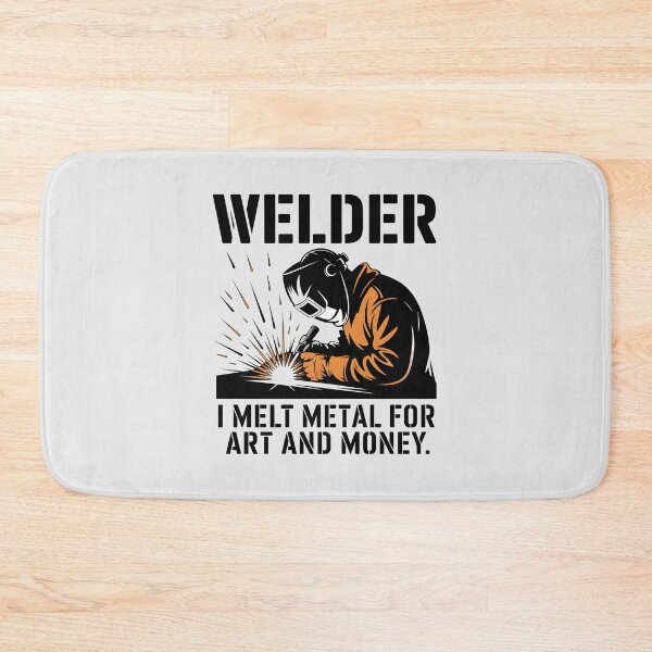 Item preview, Funny Welder I Melt Metal For Art And Money designed and sold by Enea Kelo.
