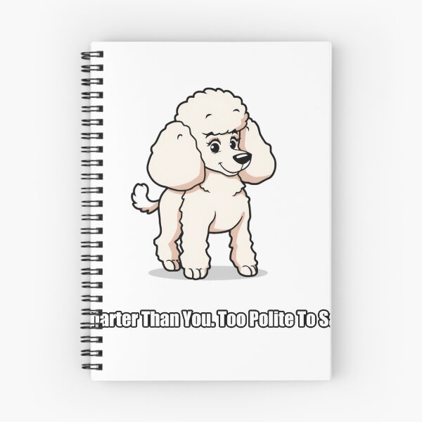 Item preview, Poodle Sticker - Smarter Than You Too Polite - Funny Poodle Gift designed and sold by pawdrops.
