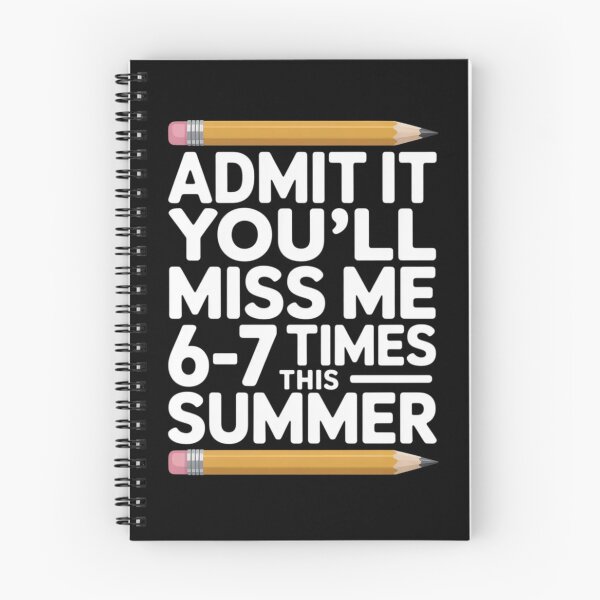Item preview, Admit It You'll Miss Me 6-7 Times This Summer T-Shirt, Last Day of School Teacher Gift, Funny End of School Student Graphic Tee designed and sold by Trendably.