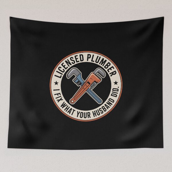 Item preview, Funny Licensed Plumber Fix What Your Husband Did Wrench Quote designed and sold by Enea Kelo.