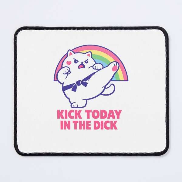 Item preview, Funny Angry Cat Kick Today Motivational Meme Design designed and sold by MIROUZ2000.