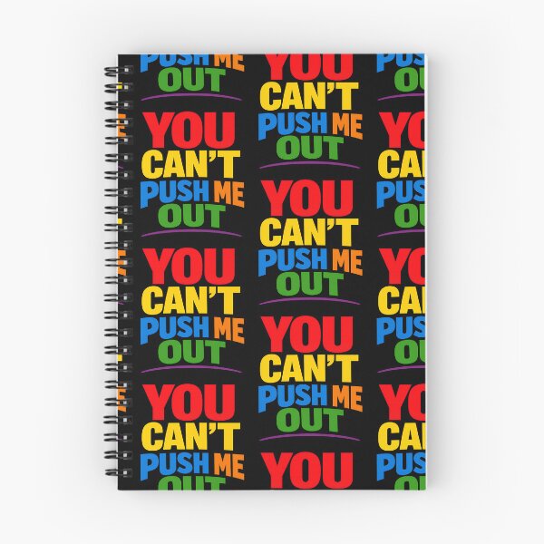Item preview, You Can't Push Me Out Motivational Typography Design designed and sold by TeeTimeTreasure.