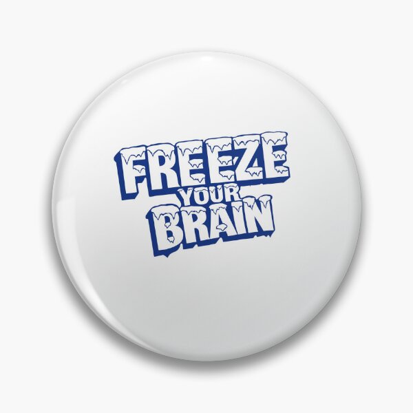 Item preview, Freeze your brain icee style designed and sold by Faeriean.