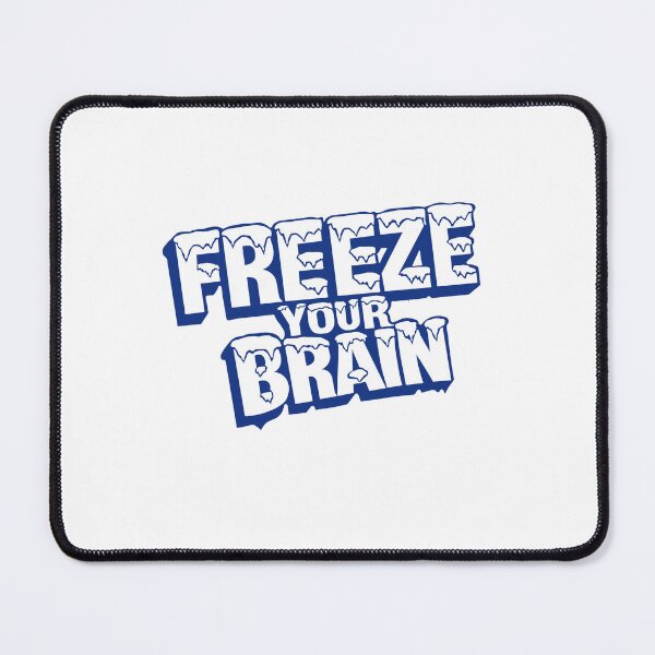 Item preview, Freeze your brain icee style designed and sold by Faeriean.